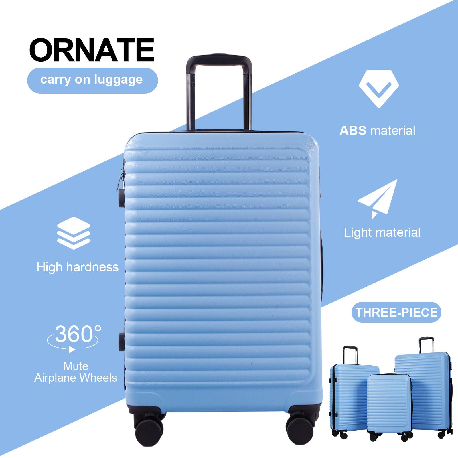 ORNATE carry on luggage

ABS material
Light material
High hardness
360°
Mute Airplane Wheels
THREE-PIECE