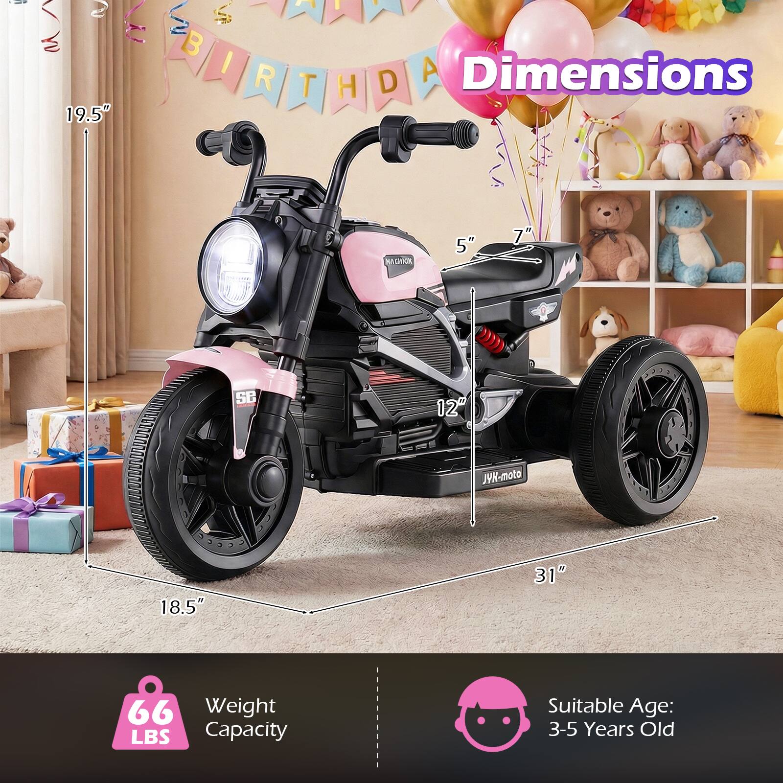 - Dimensions: 19.5" x 5" x 7" x 18.5" x 12" x 31"
- Weight: 66 LBS
- Capacity: Suitable Age: 3-5 Years Old