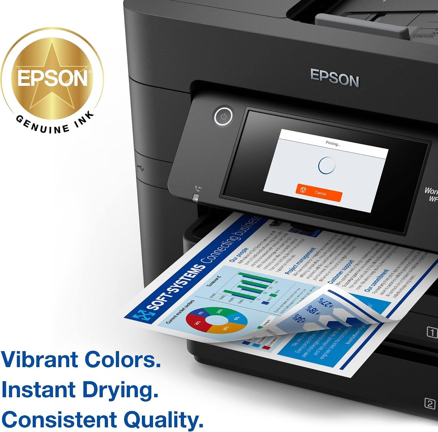 DO0 EPSON GENUINE INK EPSON Printing business Connecting Our people W - SYSTEMS Iet SOFT wrwt.sardens maden ven m 2  Curent 2 2  Vibrant Colors. Instant Drying. Consistent Quality. Cancel Won WF management suppon Project 4 taer Calomer commitment h Our sdddoturegree +18% +27% 34% MndSchwesty 1  propate Bewd E 2