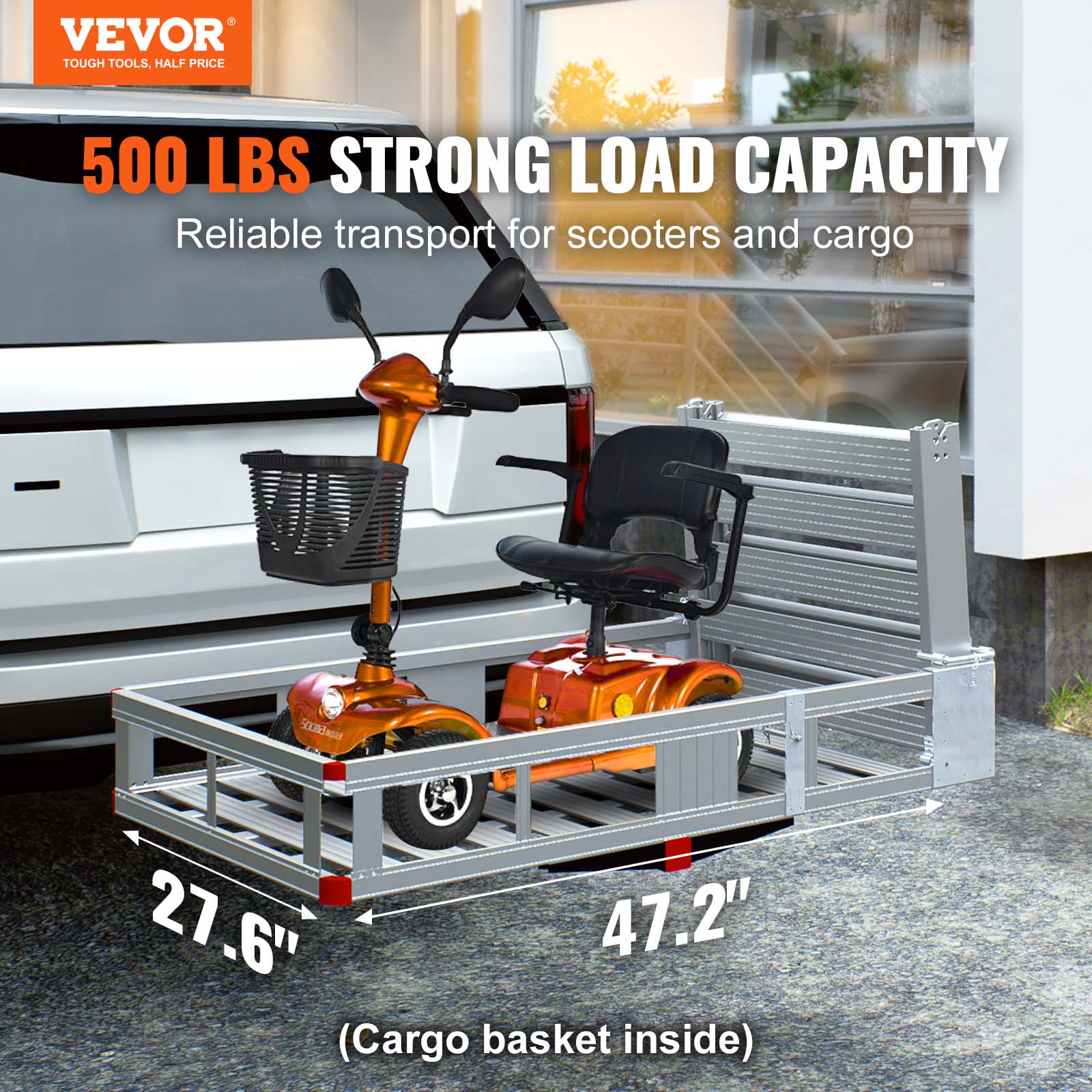 VEVOR TOUGH TOOLS, HALF PRICE 500 LBS STRONG LOAD CAPACITY Reliable transport for scooters and cargo 27.6 47.2" (Cargo basket inside)