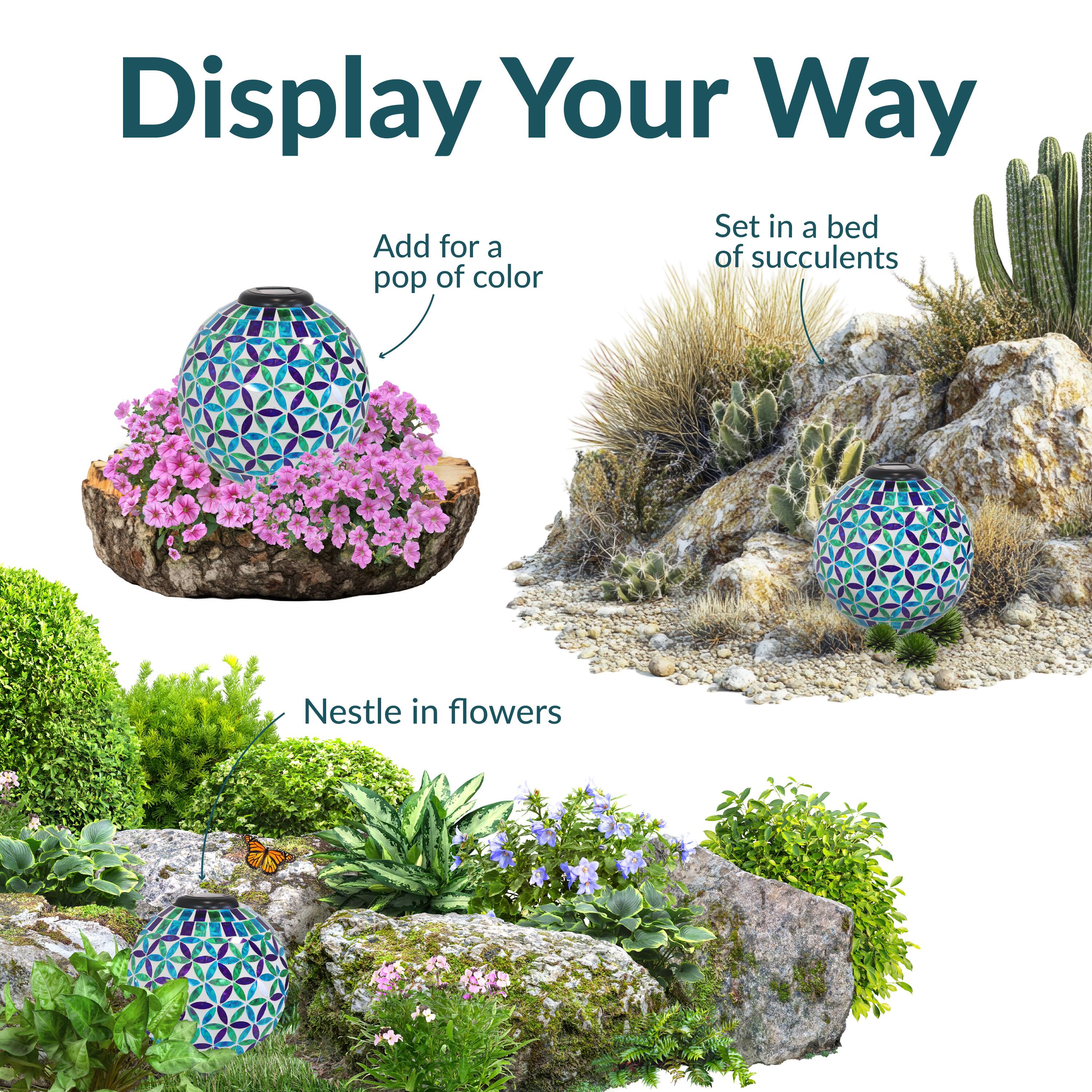 Display Your Way

- Add for a pop of color
- Set in a bed of succulents
- Nestle in flowers