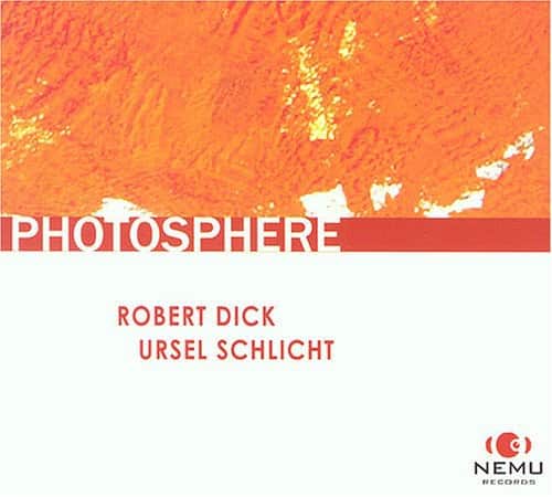 Robert Dick - Photosphere   - COMPACT DISCS [CD] price history on PriceWatchPro
