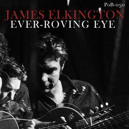 James Elkington - Ever-Roving Eye (Color Vinyl) - VINYL LP