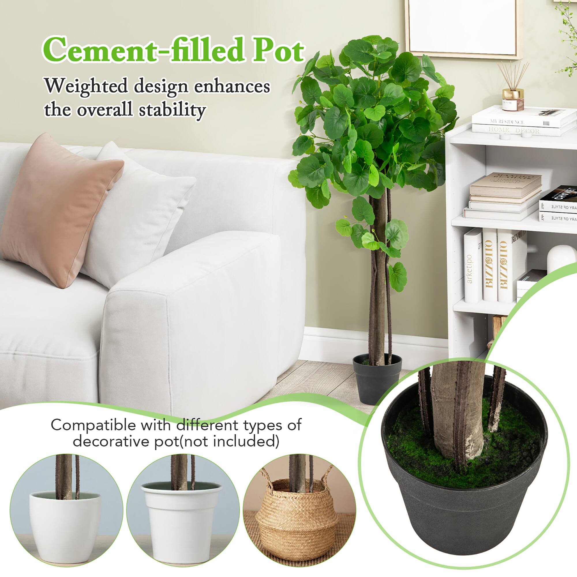 Cement-filled Pot  
Weighted design enhances the overall stability  

Compatible with different types of decorative pot (not included)