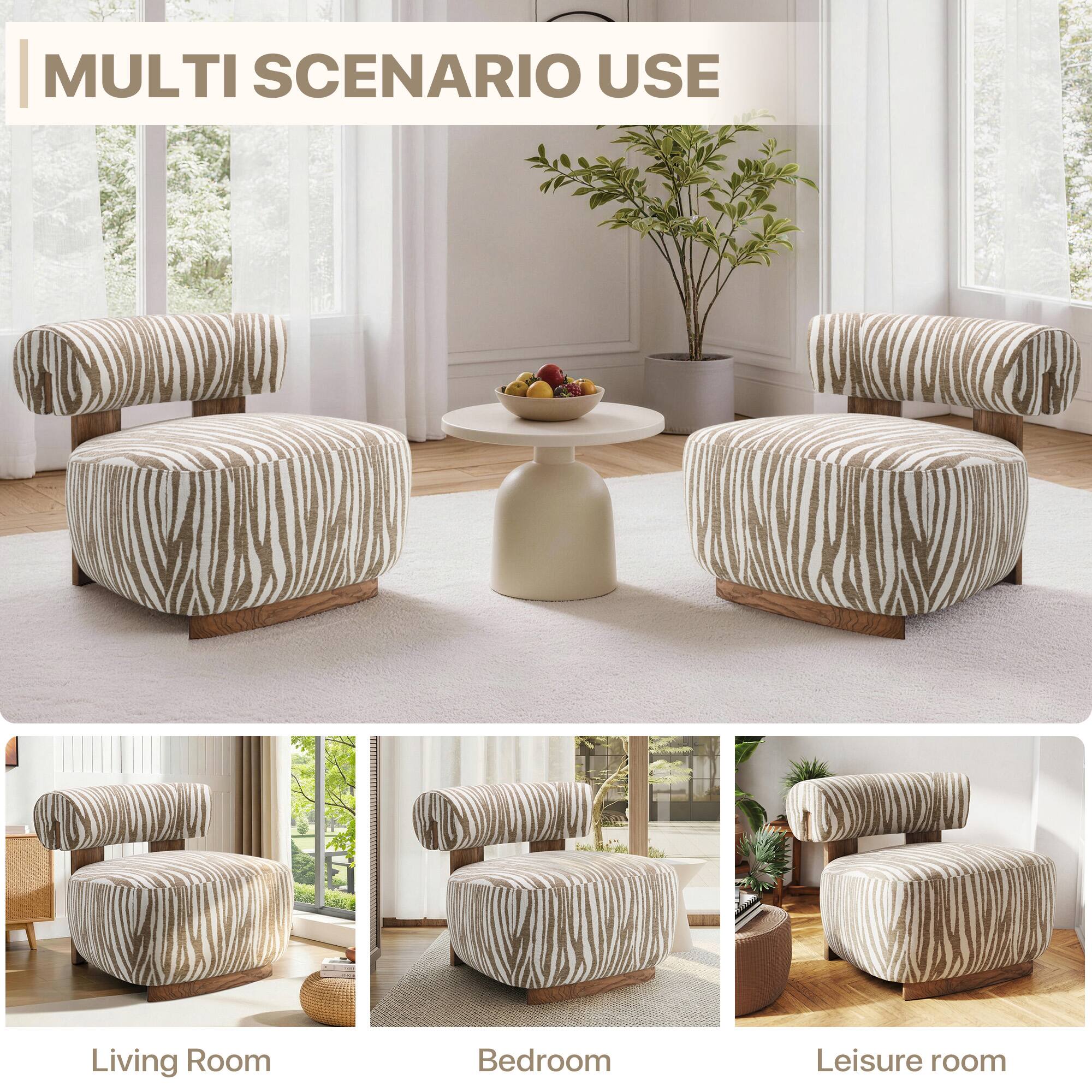 MULTI SCENARIO USE

Living Room  
Bedroom  
Leisure room