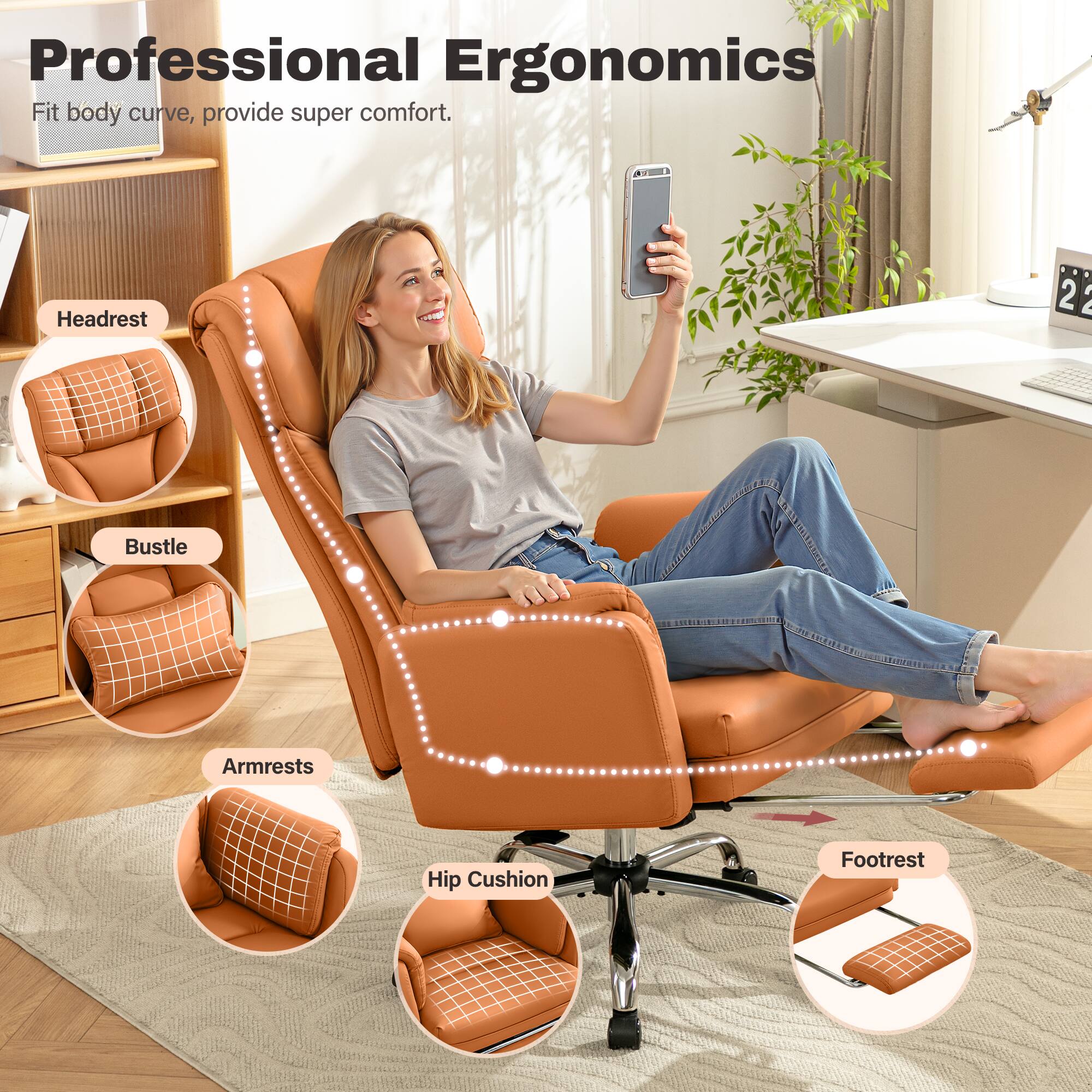 Professional Ergonomics  
Fit body curve, provide super comfort.  

- Headrest  
- Bustle  
- Armrests  
- Hip Cushion  
- Footrest