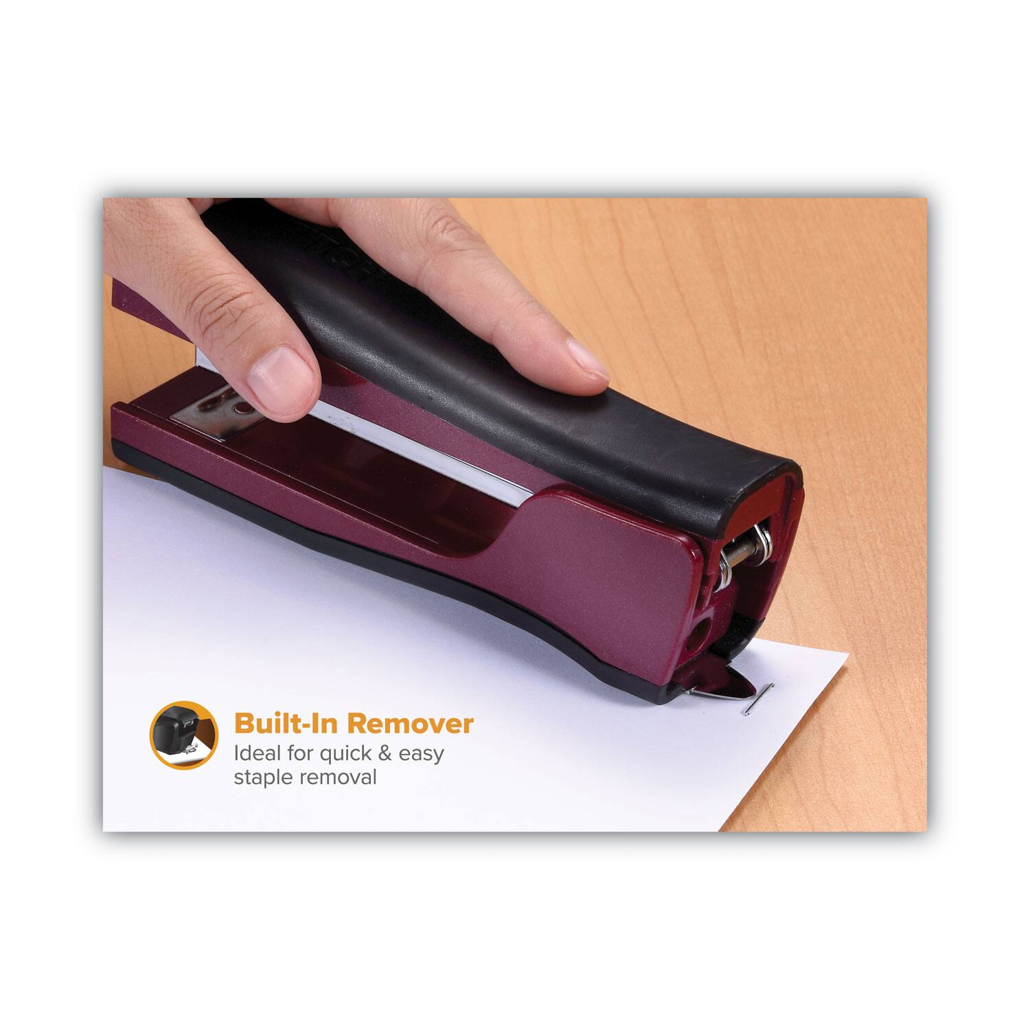 Built-In Remover  
Ideal for quick & easy staple removal