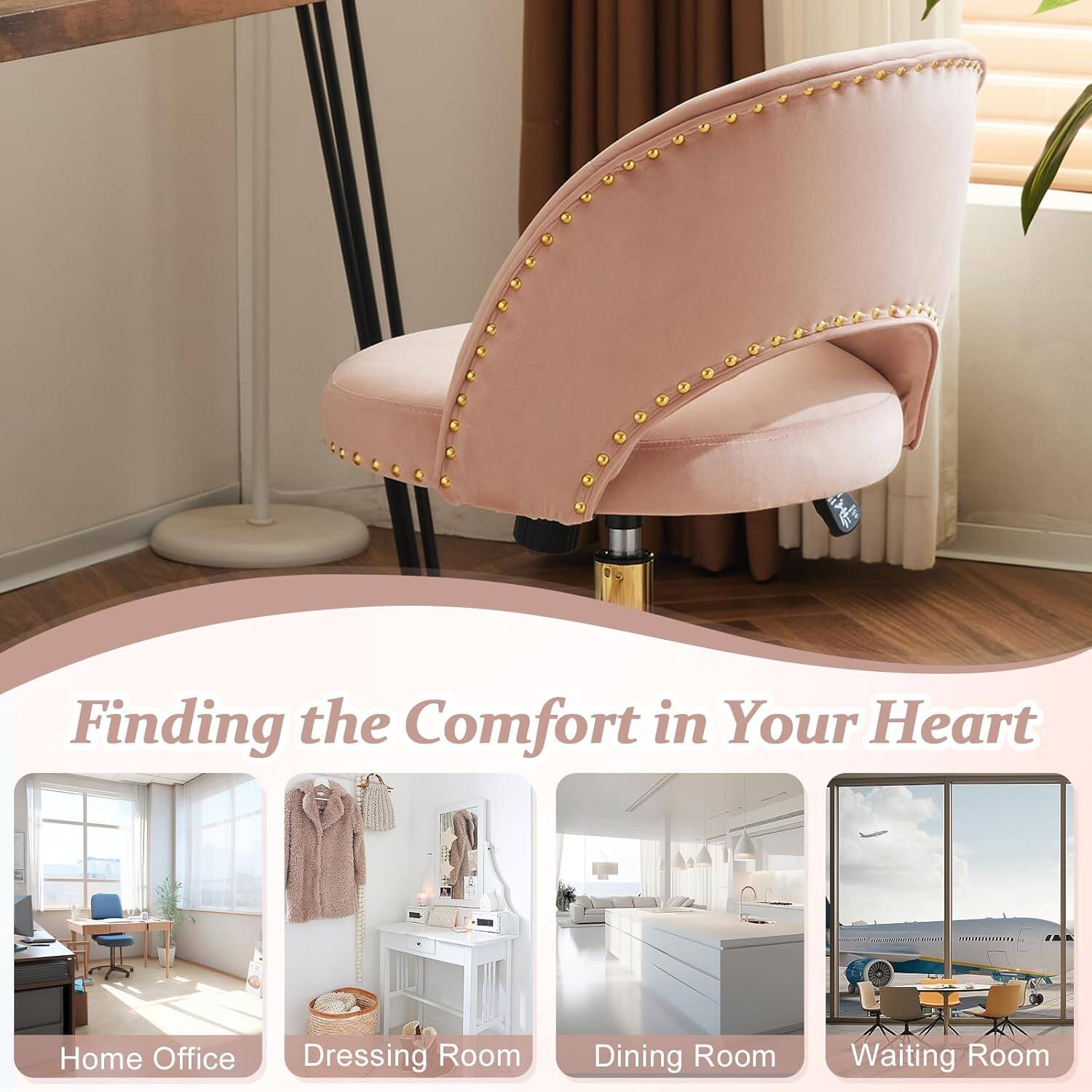 Finding the Comfort in Your Heart  
Home Office  
Dressing Room  
Dining Room  
Waiting Room