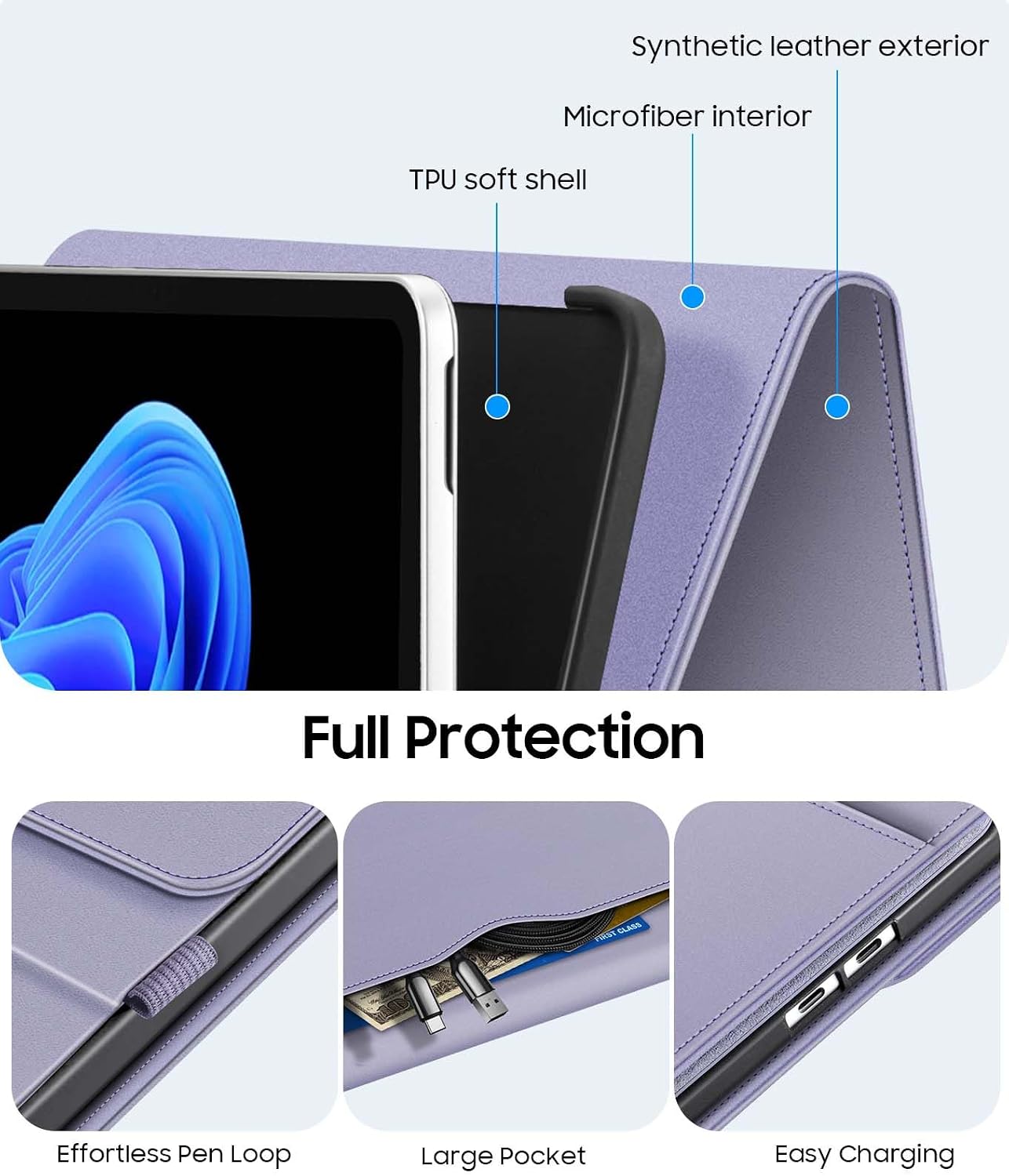 Synthetic leather exterior  
Microfiber interior  
TPU soft shell  
Full Protection  
First CLASS  
Effortless Pen Loop  
Large Pocket  
Easy Charging