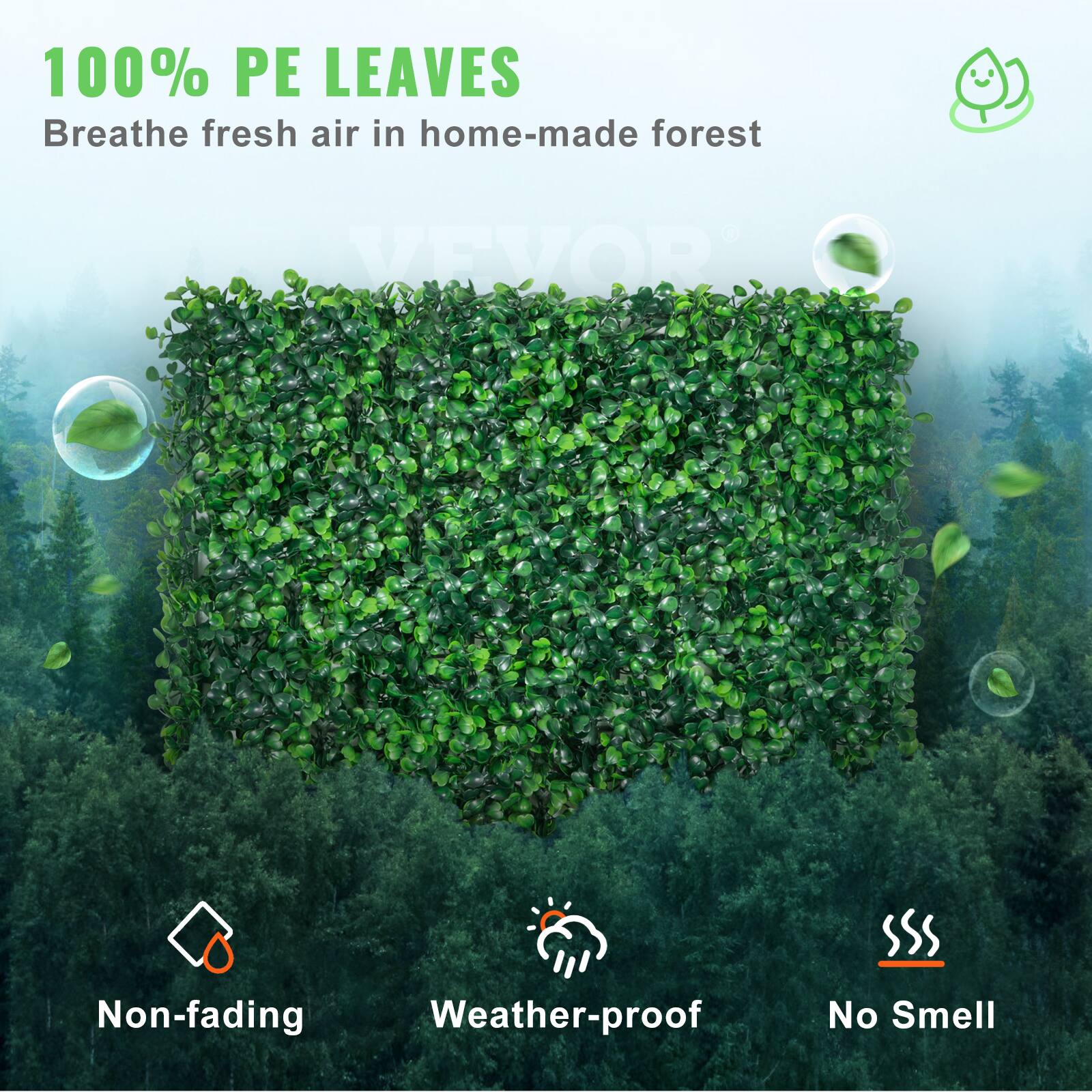 100% PE LEAVES Breathe fresh air in home-made forest

Non-fading
Weather-proof
No Smell