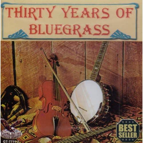 Various Artists - 30 Years Of Bluegrass   - COMPACT DISCS [CD] price history on PriceWatchPro