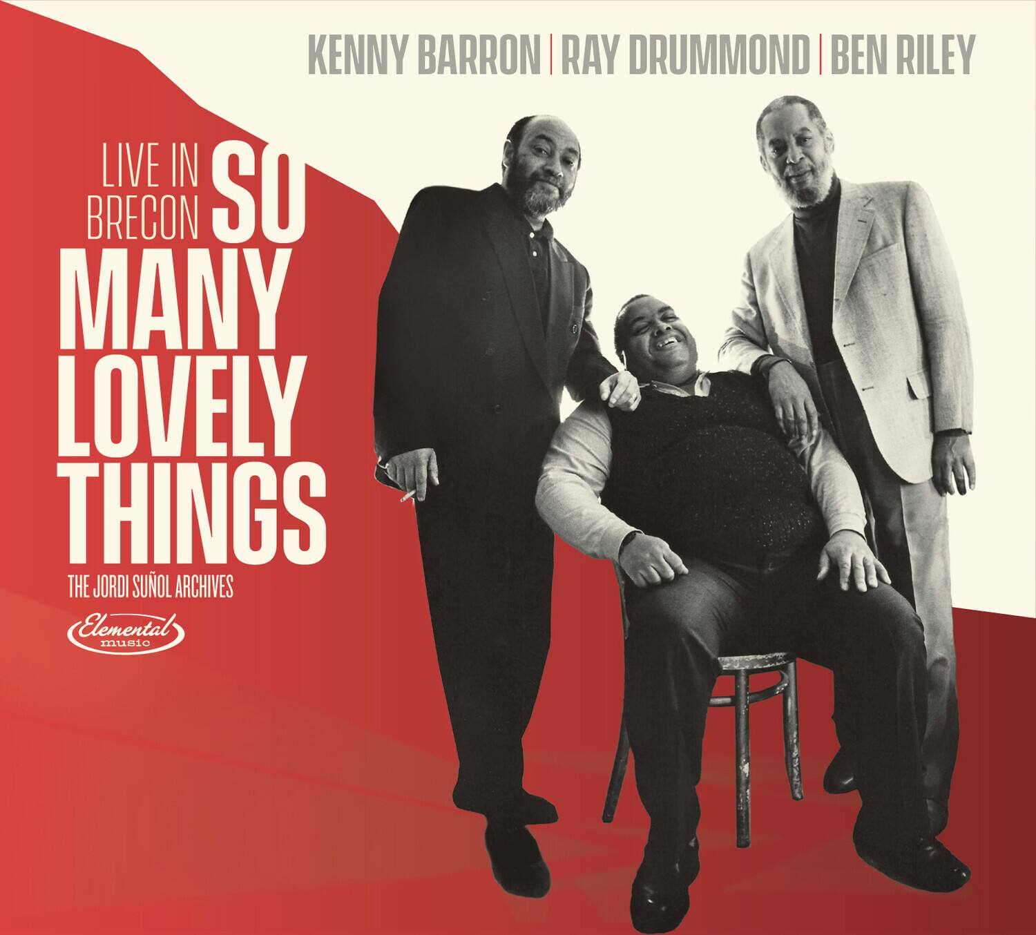 KENNY BARRON | RAY DRUMMOND | BEN RILEY  
LIVE IN BRECON  
SO MANY LOVELY THINGS  
THE JORDI SUOL ARCHIVES  
Elemental Music