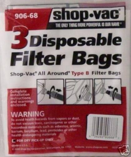 906-68  
shop.vac  
THE ONLY THING MORE POWERFUL IS OUR NAME  

3 Disposable Filter Bags  
Shop-Vac® All Around™ Type B Filter Bags  

Complete installation instructions and warnings enclosed.  

WARNING  
To avoid health hazards from vapors or dust, do not vacuum toxic carcinogenic or other hazardous materials such as asbestos, arsenic, lead, pesticides, or other health endangering materials.  

FOR DRY PICK-UP ONLY  

62  
90668