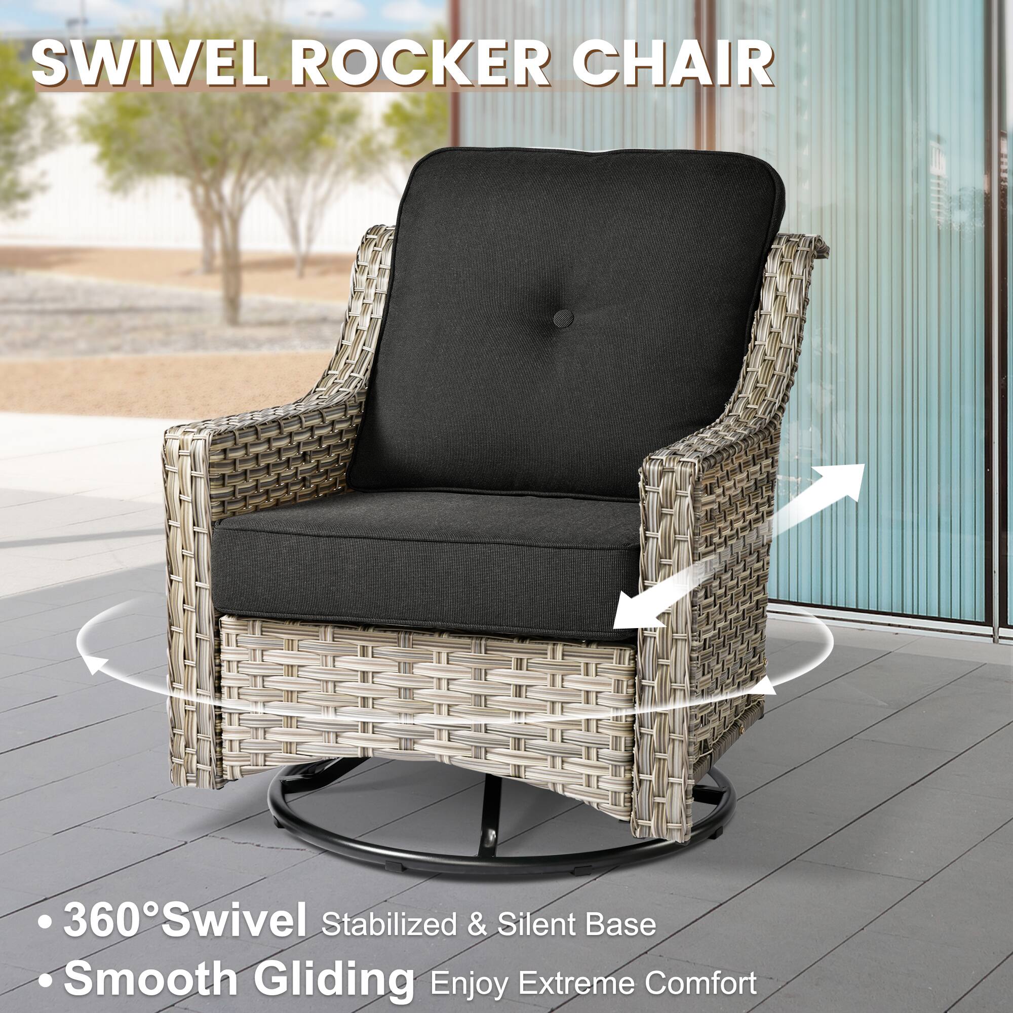 SWIVEL ROCKER CHAIR

- 360° Swivel
- Stabilized & Silent Base
- Smooth Gliding
- Enjoy Extreme Comfort