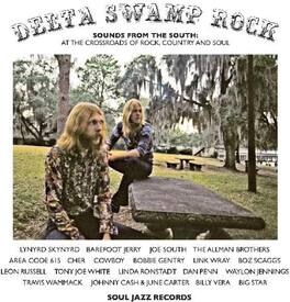 Soul Jazz Records Presents - Delta Swamp Rock - Sounds From The South: At The Crossroads Of Rock - VINYL LP