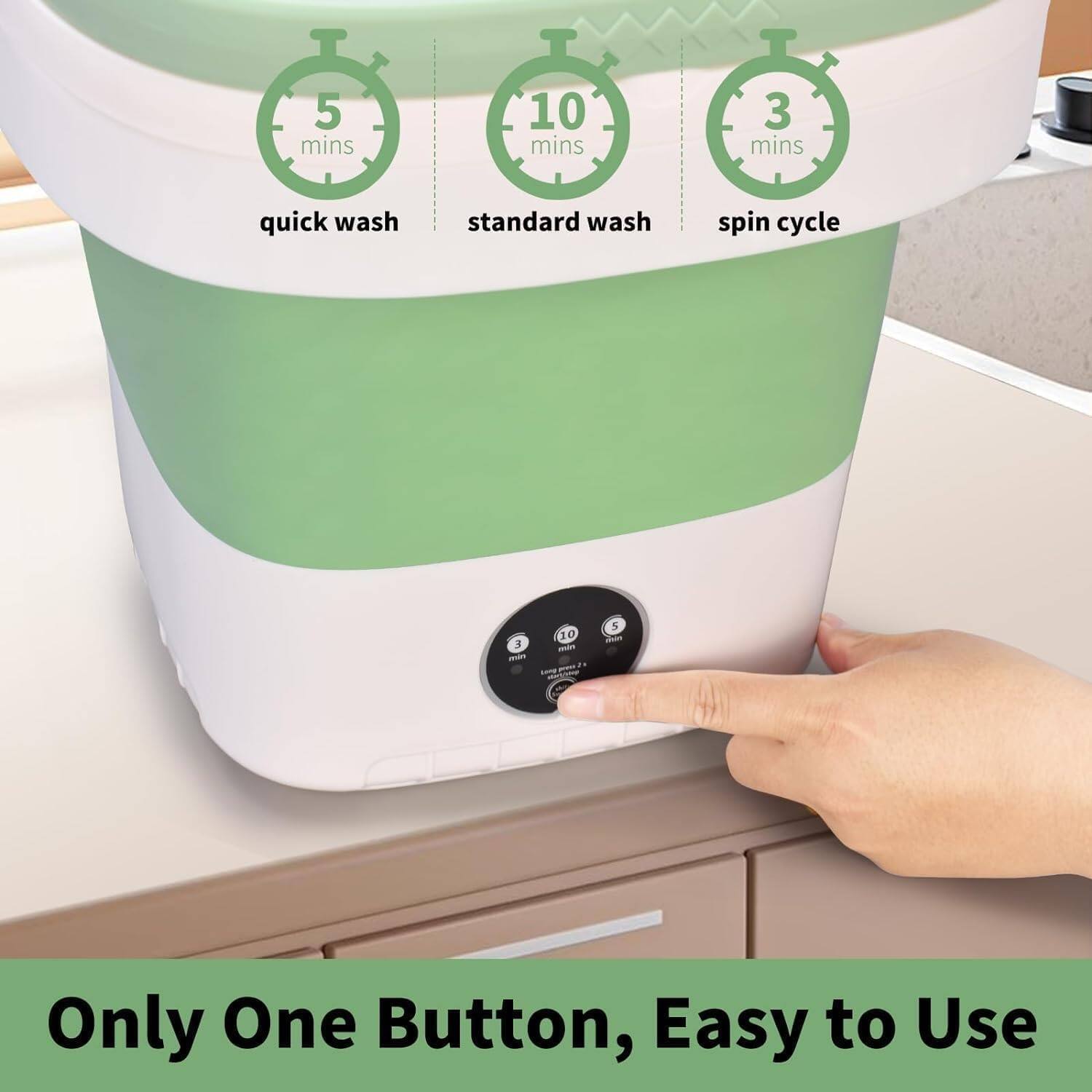 5 mins quick wash  
10 mins standard wash  
3 mins spin cycle  

Only One Button, Easy to Use