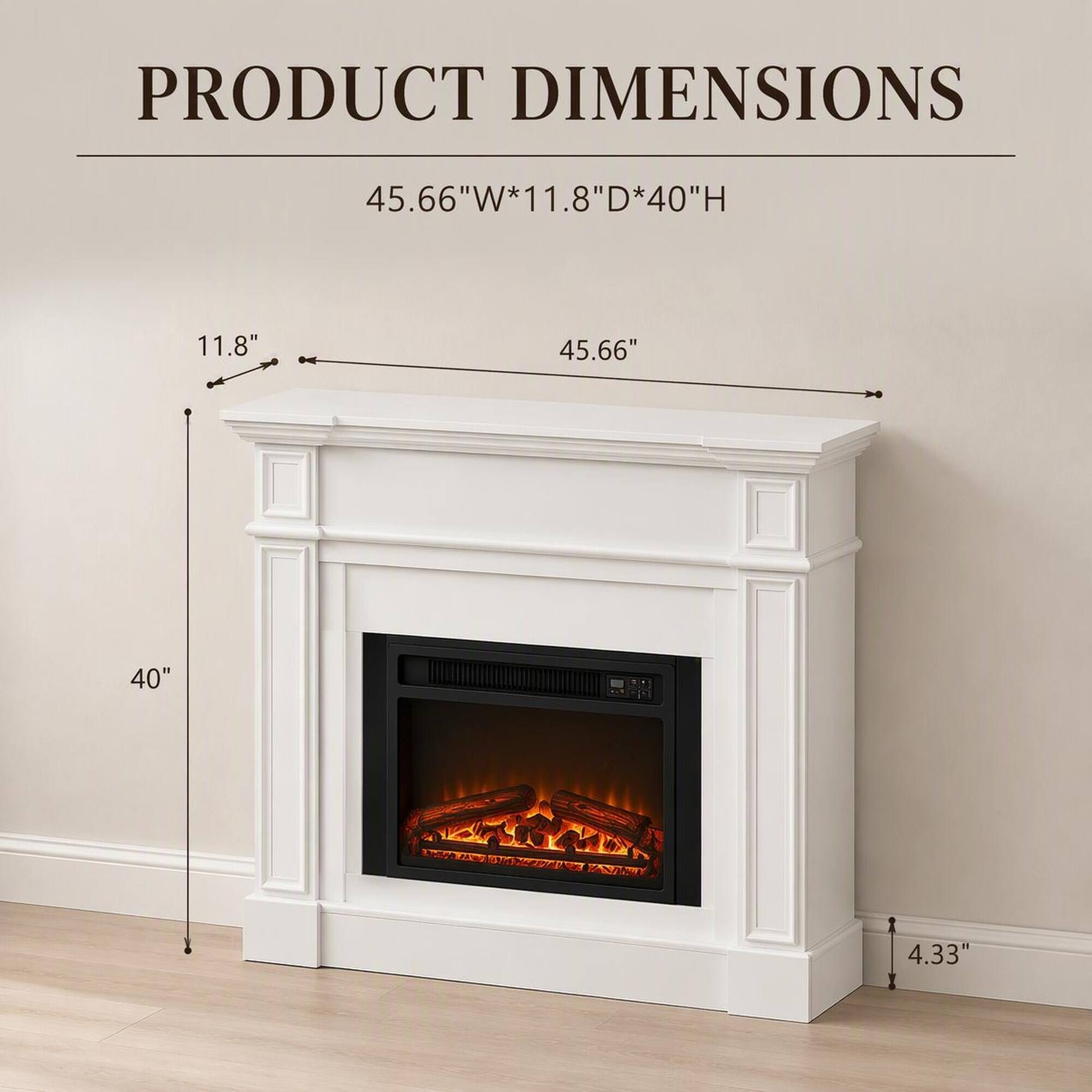 PRODUCT DIMENSIONS  
45.66"W*11.8"D*40"H  
11.8"  
45.66"  
40"  
4.33"