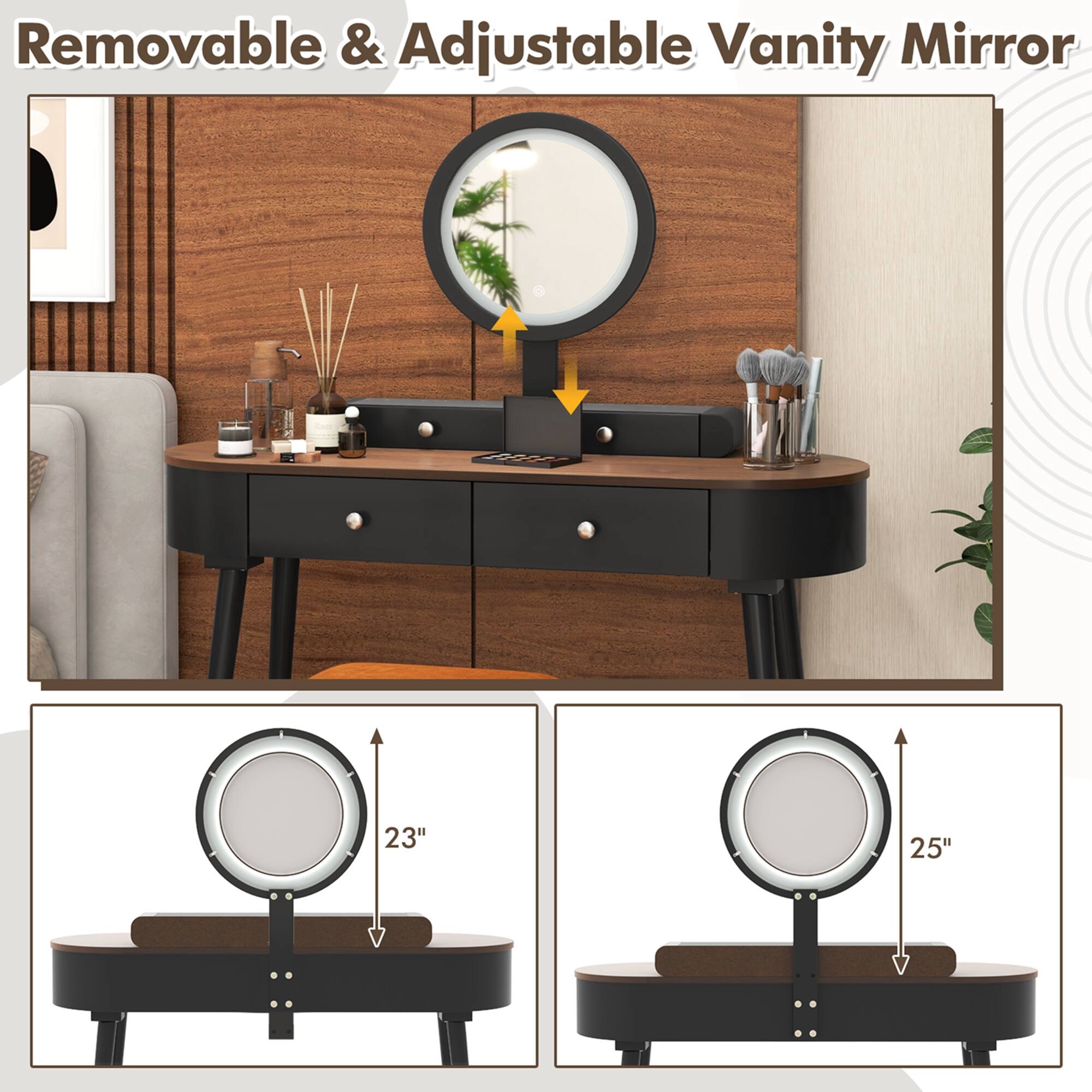 Removable & Adjustable Vanity Mirror

23"

25"