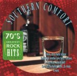 Front Standard. 70's Greatest Rock Hits, Vol. 4: Southern Comfort [CD].