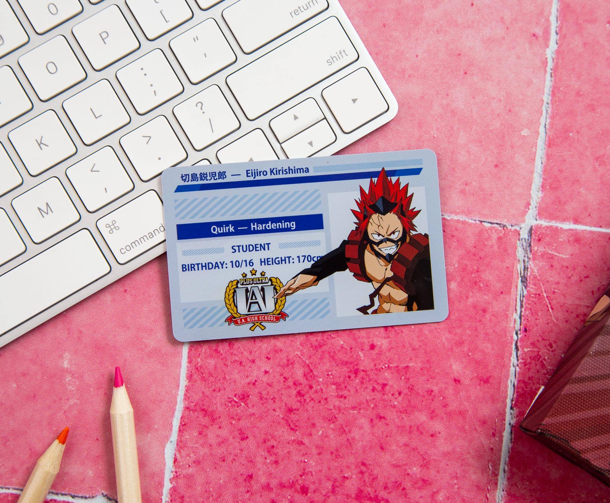 Eijiro Kirishima  
Quirk - Hardening  
STUDENT  
HEIGHT: 170cm  
BIRTHDAY: 10/16  
PLUS ULTRA  
A 4.5 B1G SCHOOL