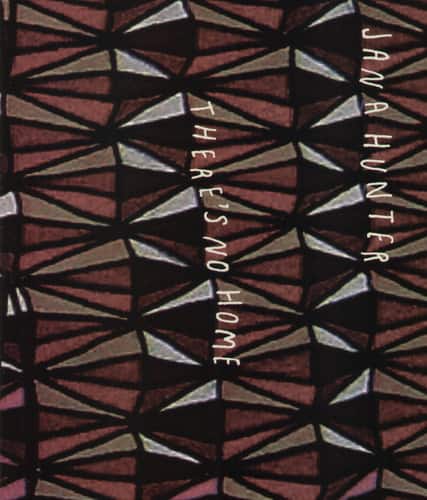 Jana Hunter - There's No Home  - VINYL LP