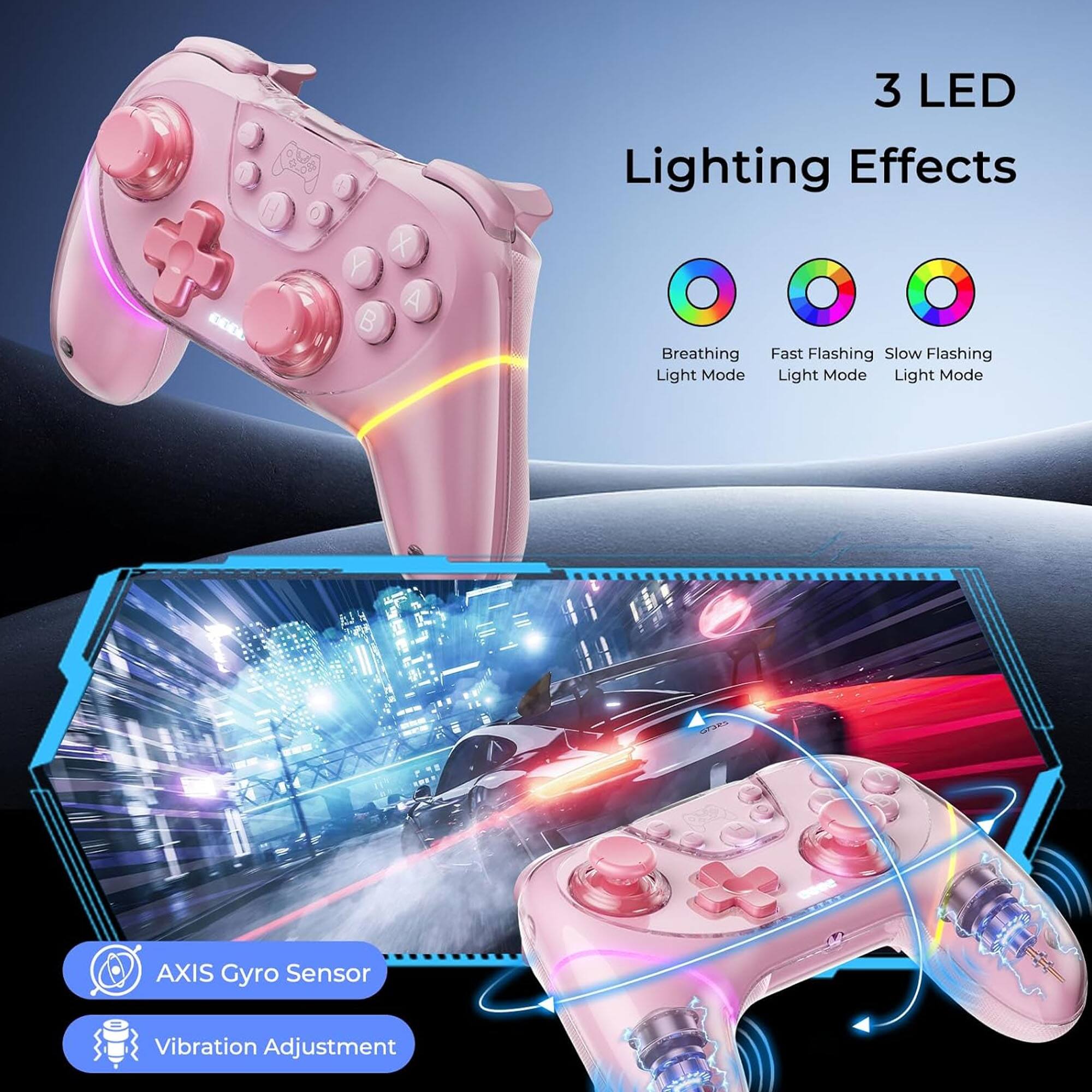 00 + H O + Y A DEER B

3 LED Lighting Effects
Breathing Light Mode
Fast Flashing Light Mode
Slow Flashing Light Mode

AXIS Gyro Sensor
Vibration Adjustment