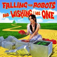 falling for robots & wishing i was one [LP] - VINYL - Front_Zoom