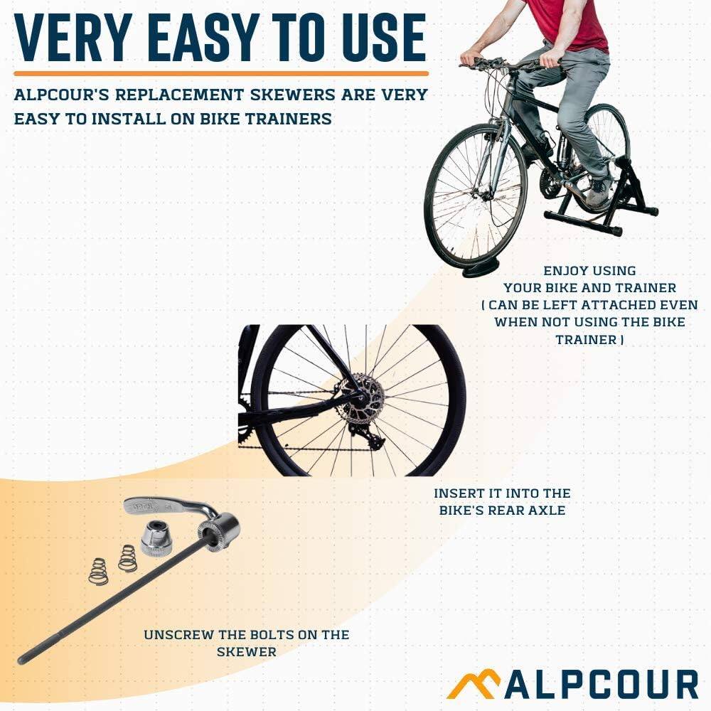 VERY EASY TO USE

ALPCOUR'S REPLACEMENT SKEWERS ARE VERY EASY TO INSTALL ON BIKE TRAINERS. ENJOY USING YOUR BIKE AND TRAINER. IT CAN BE LEFT ATTACHED EVEN WHEN NOT USING THE BIKE TRAINER. INSERT IT INTO THE BIKE'S REAR AXLE. UNSCREW THE BOLTS ON THE SKEWER.