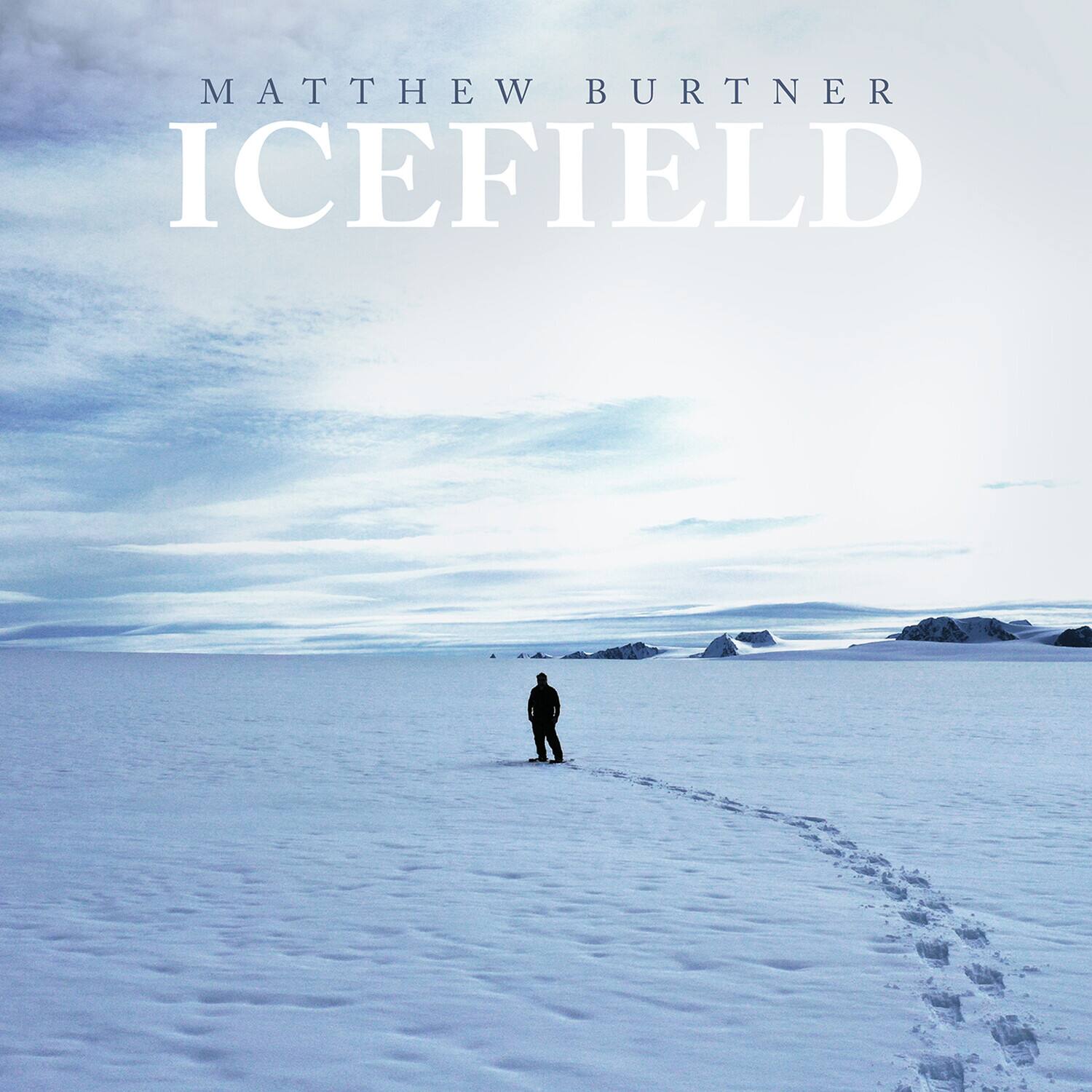 MATTHEW BURTNER  
ICEFIELD