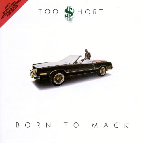  Born to Mack [CD] [PA]