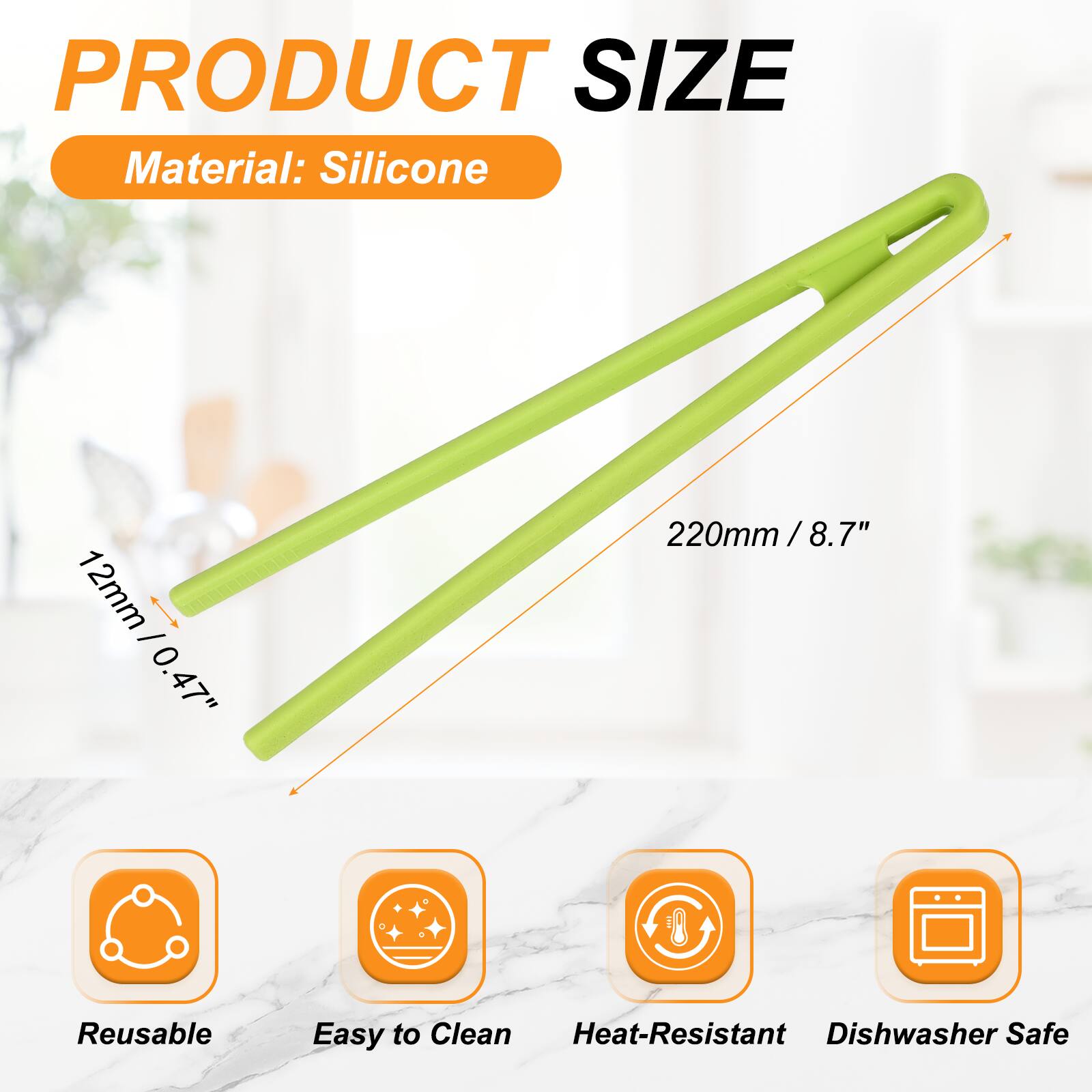 PRODUCT SIZE  
Material: Silicone  
12mm / 0.47"  
220mm / 8.7"  
Reusable  
Easy to Clean  
Heat-Resistant  
Dishwasher Safe
