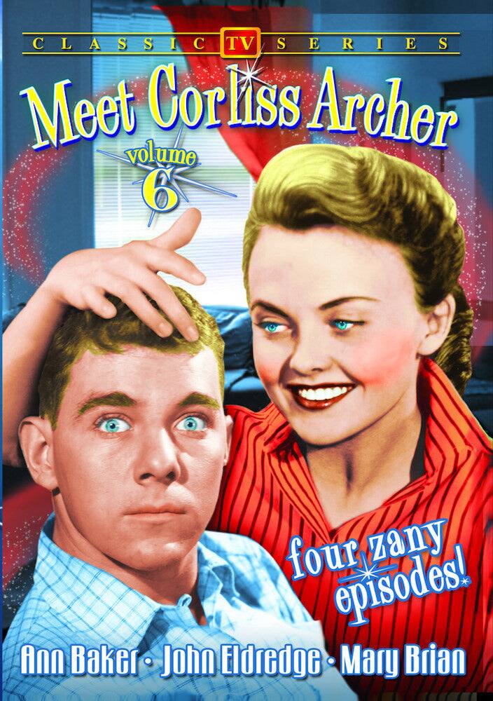 Front. Meet Corliss Archer - Volume 6 - DVD.