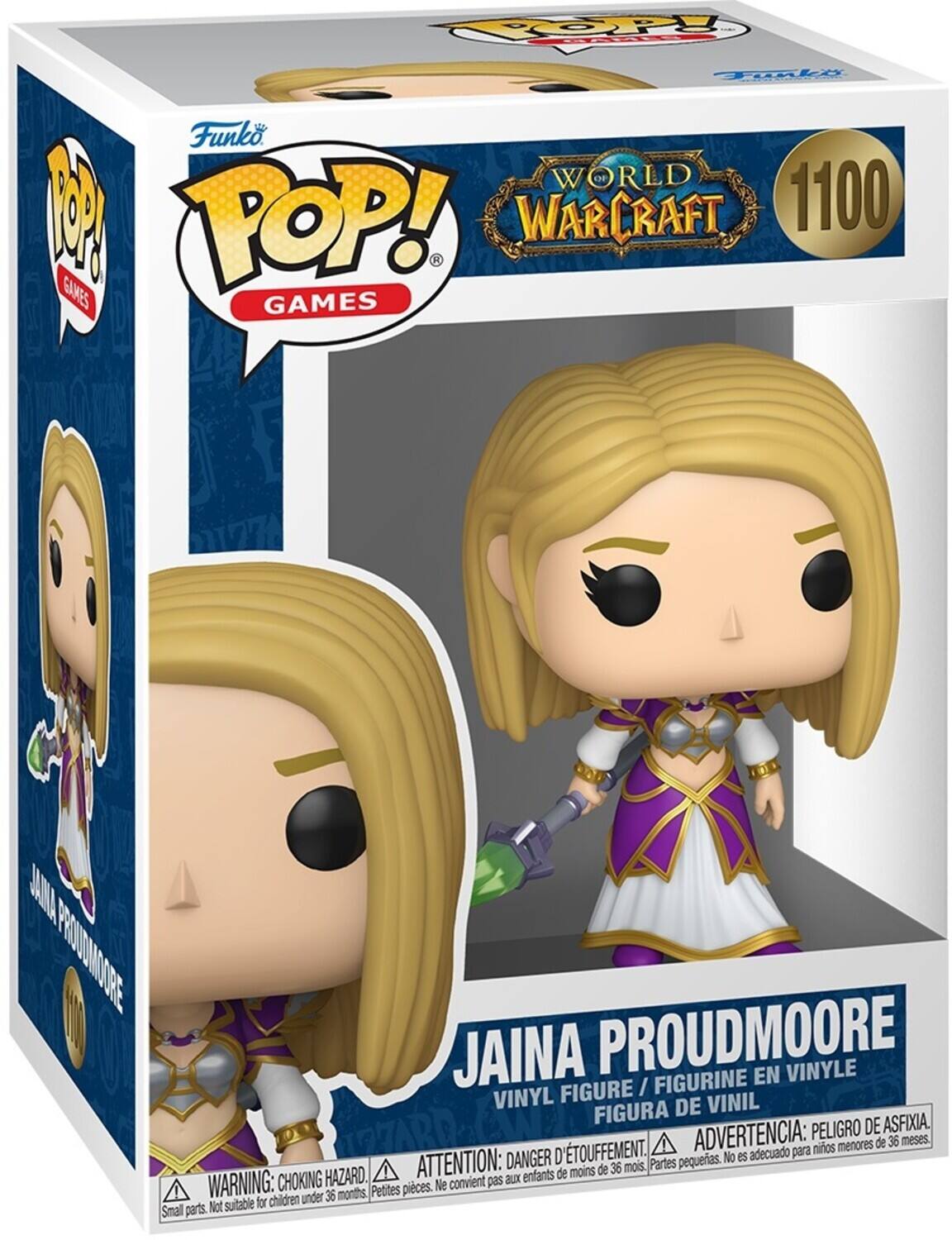 Funko  
POP!  
GAMES  

WORLD OF WARCRAFT  
1100  

JAINA PROUDMOORE  
VINYL FIGURE / FIGURINE EN VINYLE / FIGURA DE VINIL  

WARNING: CHOKING HAZARD.  
ATTENTION: DANGER D'ÉTOUFFEMENT.  
ADVERTENCIA: PELIGRO DE ASFIXIA.  
Small parts. Not suitable for children under 36 months.  
Petites pièces. Ne convient pas aux enfants de moins de 36 mois.  
Partes pequeñas. No es adecuado para niños menores de 36 meses.