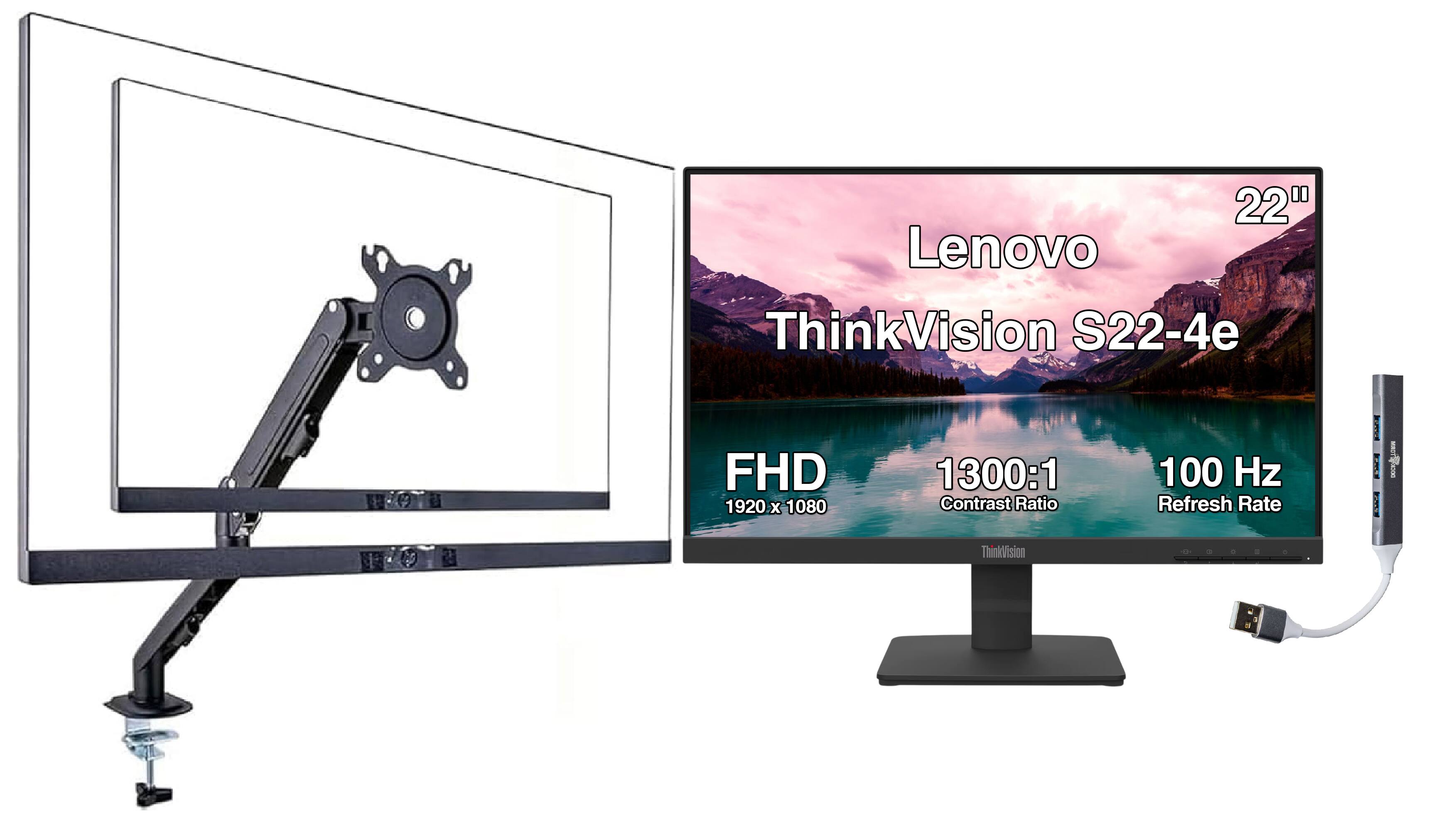 22" Lenovo ThinkVision S22-4e  
FHD 1920 x 1080  
1300:1 Contrast Ratio  
100 Hz Refresh Rate  
postosarial ! 100  
1  
ThinkVision