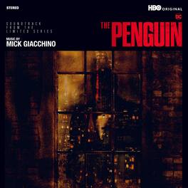 Mick Giacchino - The Penguin (Soundtrack From The Limited Series) - VINYL LP
