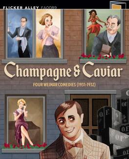 Champagne & Caviar: Four Weimar Comedies (1931-1932) - BLU-RAY