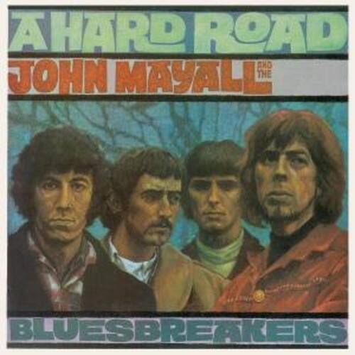 A Hard Road  
John Mayall & The Bluesbreakers