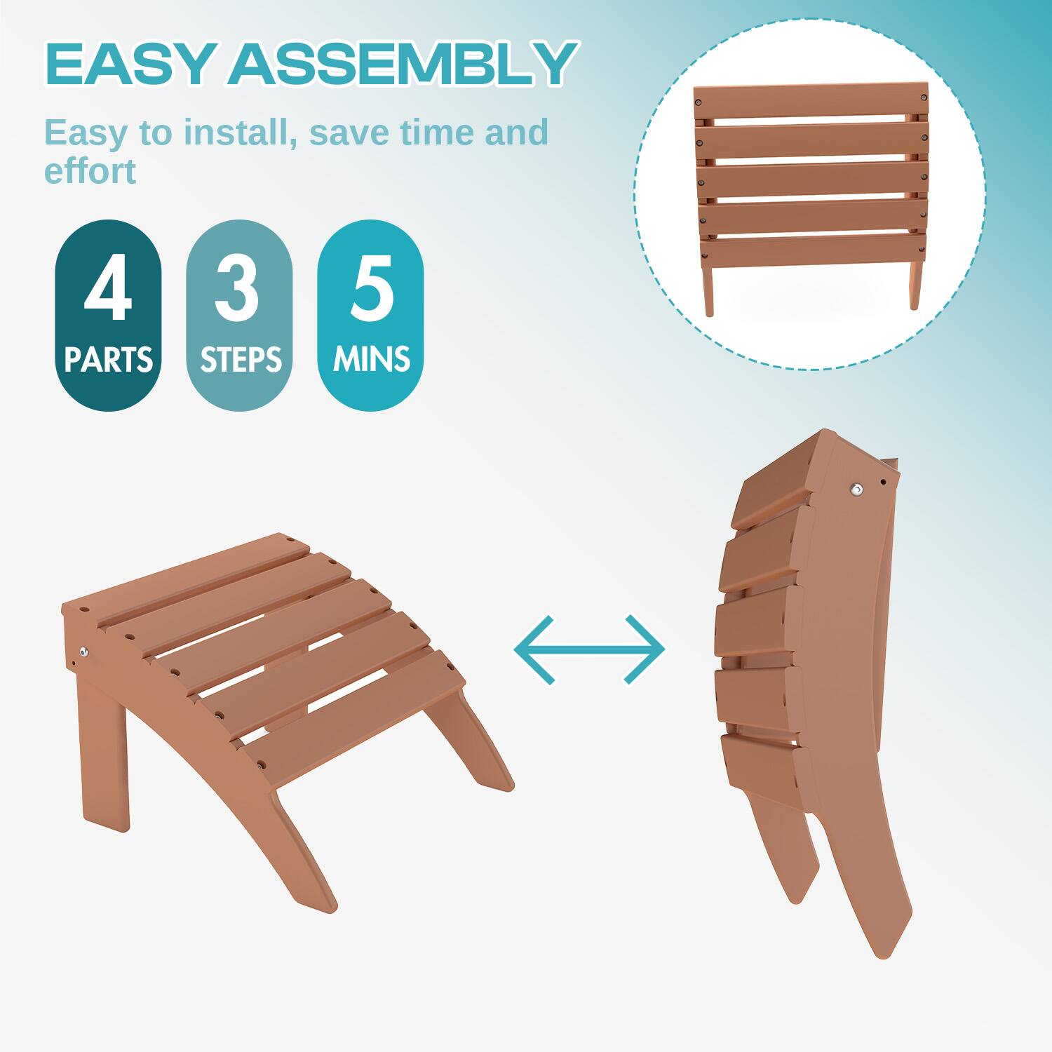 EASY ASSEMBLY  
Easy to install, save time and effort  

4 PARTS  
3 STEPS  
5 MINS