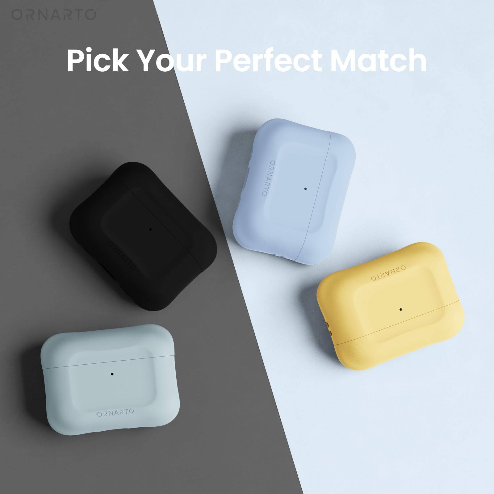 ORNARTO  
Pick Your Perfect Match  
ORNARTO  
ORNARTO  
ORNARTO