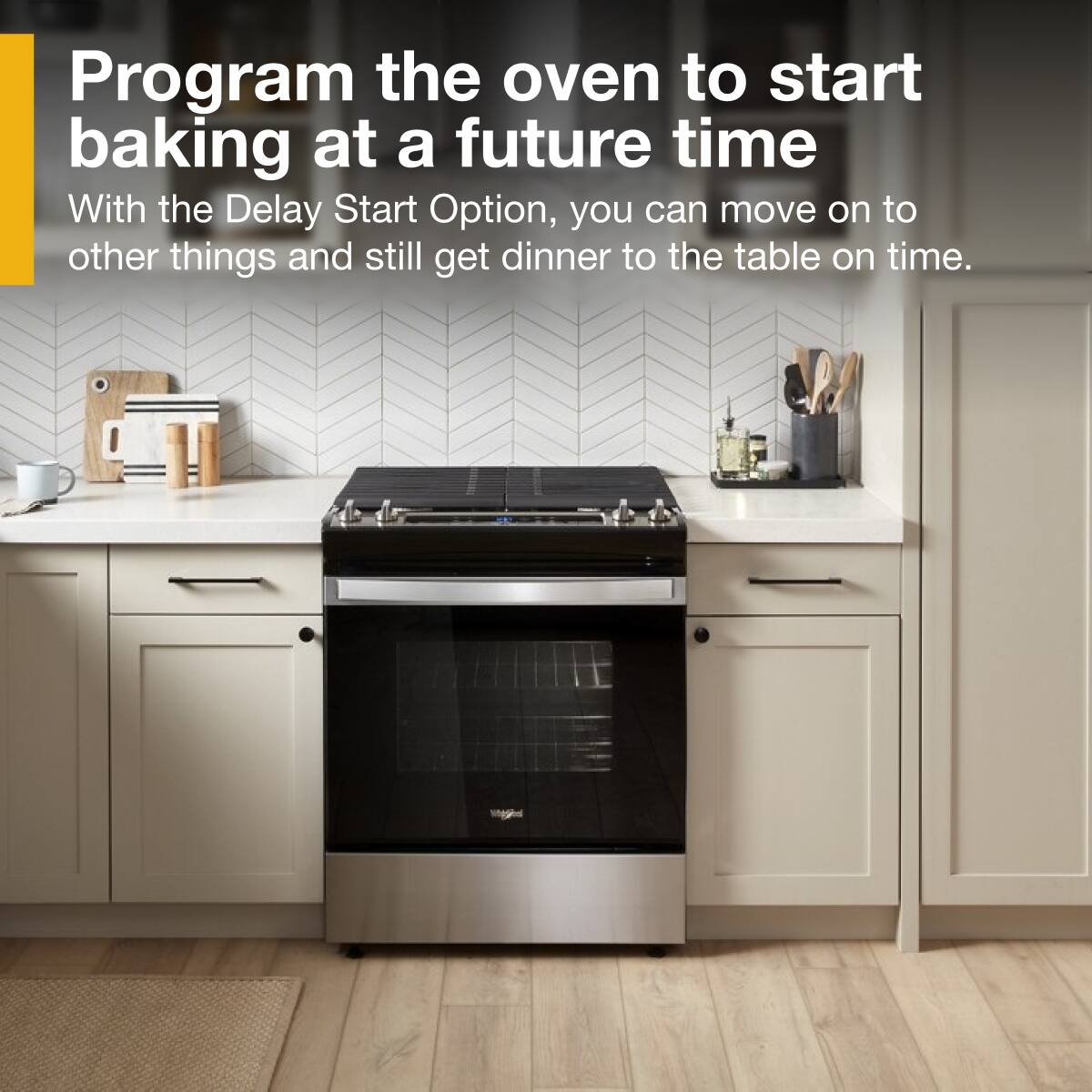 Program the oven to start baking at a future time

With the Delay Start Option, you can move on to other things and still get dinner to the table on time.