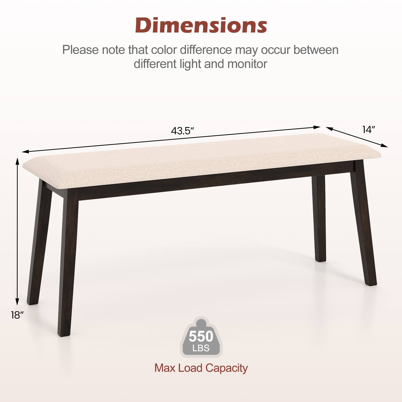 Dimensions  
Please note that color difference may occur between different light and monitor  

43.5"  
14"  
18"  
550 LBS  
Max Load Capacity