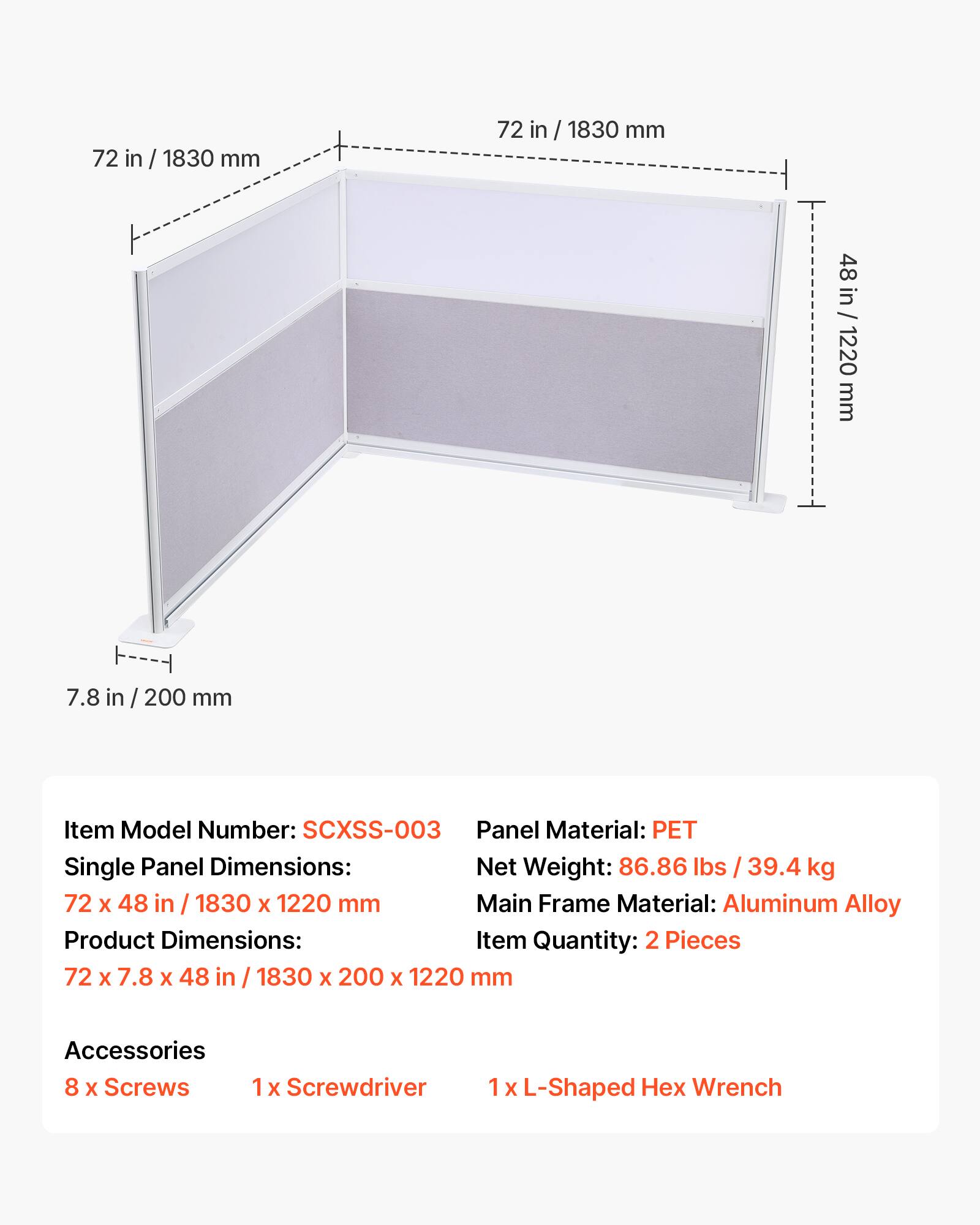 72 in / 1830 mm  
48 in / 1220 mm  
7.8 in / 200 mm  

Item Model Number: SCXSS-003  
Panel Material: PET  
Single Panel Dimensions: 72 x 48 in / 1830 x 1220 mm  
Net Weight: 86.86 lbs / 39.4 kg  
Main Frame Material: Aluminum Alloy  
Product Dimensions: 72 x 7.8 x 48 in / 1830 x 200 x 1220 mm  
Item Quantity: 2 Pieces  

Accessories:  
8 x Screws  
1 x Screwdriver  
1 x L-Shaped Hex Wrench