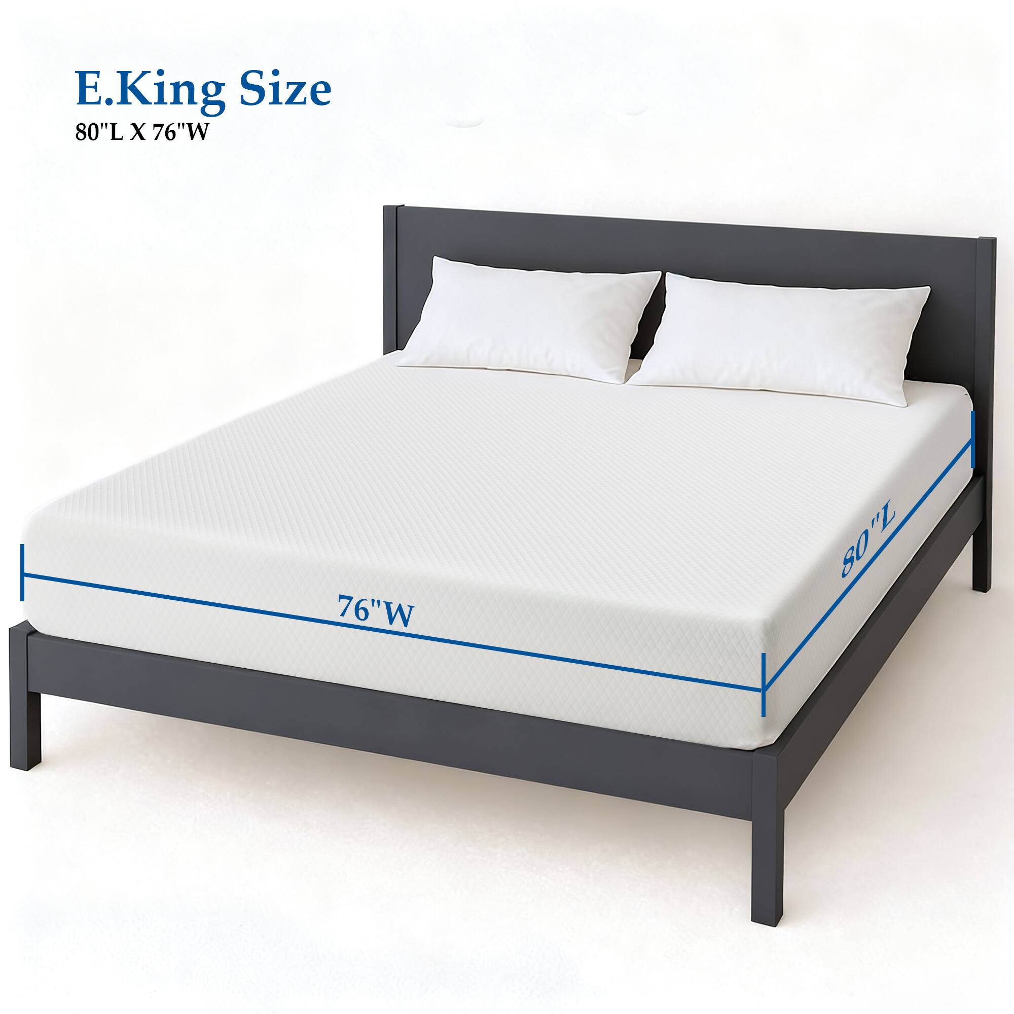 E. King Size  
80"L X 76"W