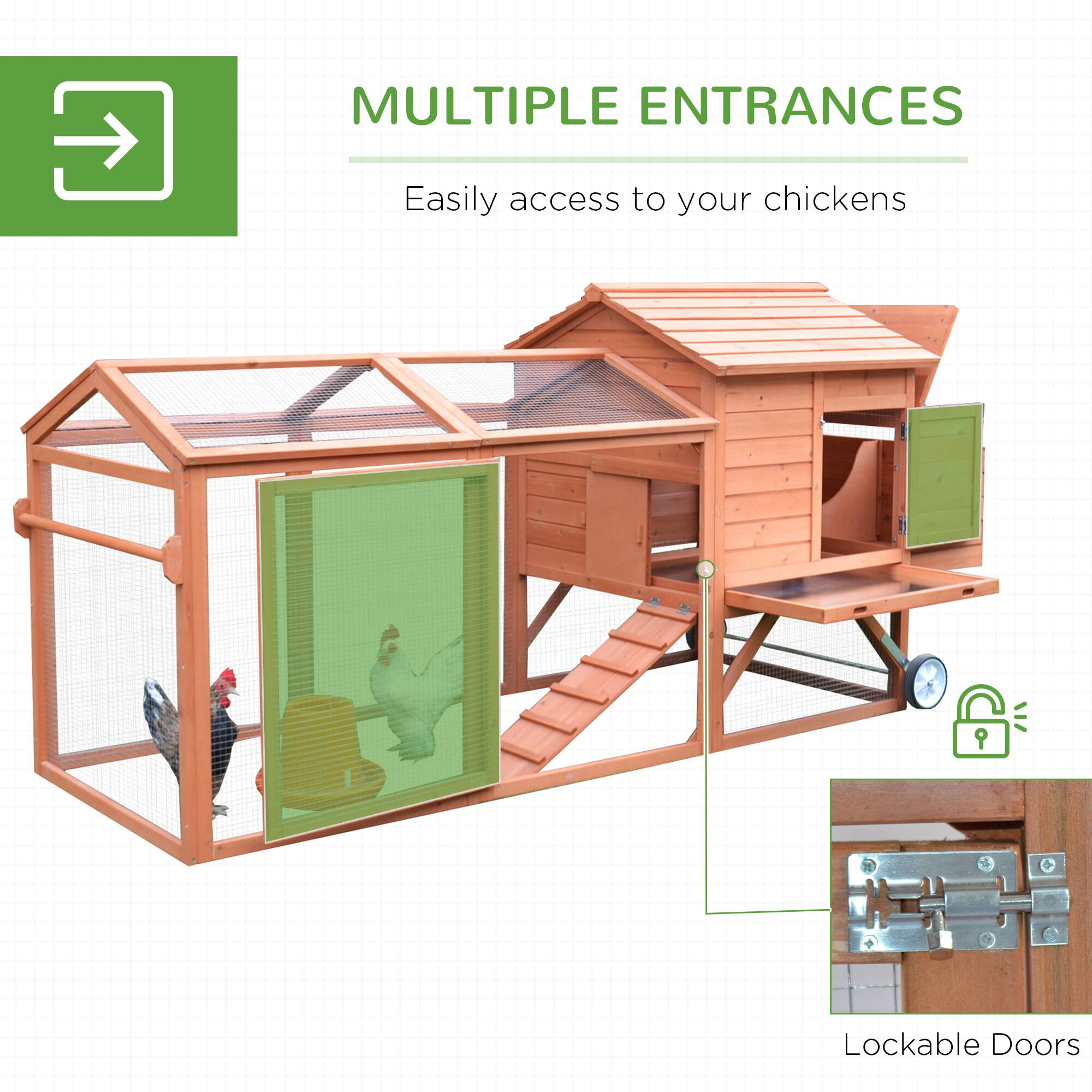 MULTIPLE ENTRANCES  
Easily access to your chickens  

Lockable Doors