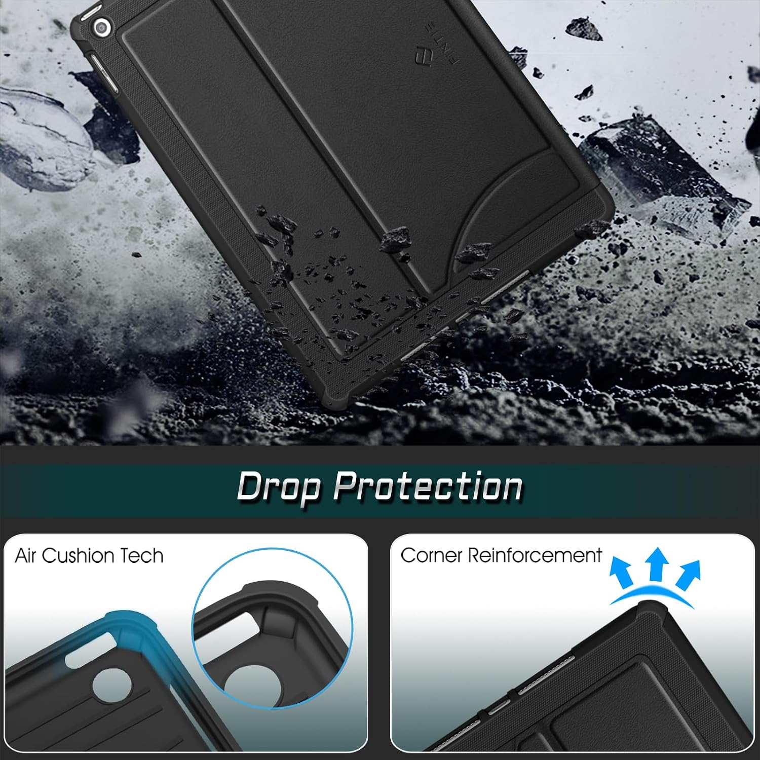 FINTIE

Drop Protection

Air Cushion Tech

Corner Reinforcement