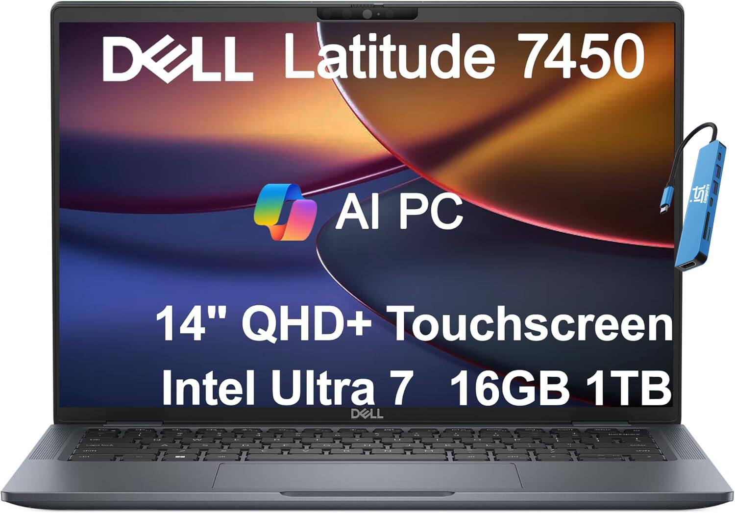 DELL Latitude 7450  
AI PC  
14" QHD+ Touchscreen  
Intel Ultra 7  
16GB 1TB
