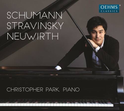 Neuwirth / Schumann / Stravinsky / Park - Schumann, Stravinsky & Neuwirth: Piano Music   - COMPACT DISCS [CD]