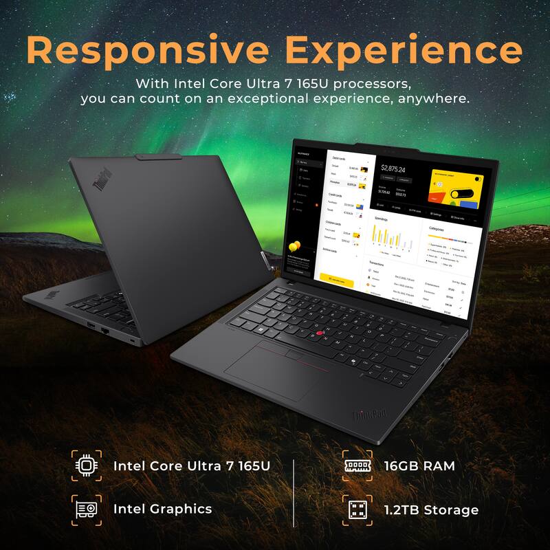 Responsive Experience

With Intel Core Ultra 7 165U processors, you can count on an exceptional experience, anywhere.

- Intel Core Ultra 7 165U
- Intel Graphics
- 16GB RAM
- 1.2TB Storage

$2,875.24