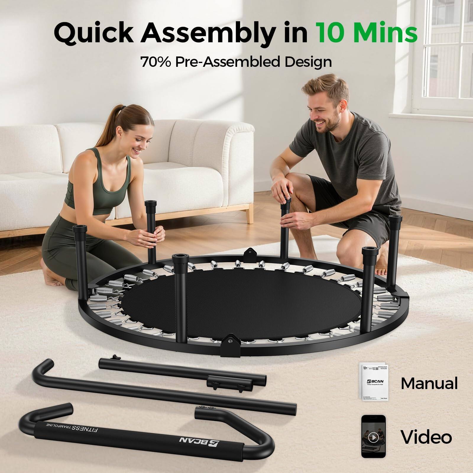 Quick Assembly in 10 Mins  
70% Pre-Assembled Design  

Manual  
Video