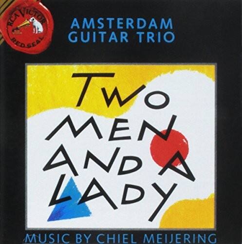 Meijering / Amsterdam Guitar Trio - Two Men & a Lady   - COMPACT DISCS [CD] price history on PriceWatchPro